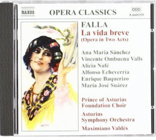 CD диск Falla / Sanchez / Valls / Nafe / Cid / Valdes: La Vida Breve
CD диск Falla / Sanchez / Valls / Nafe / Cid / Valdes: La Vida Breve