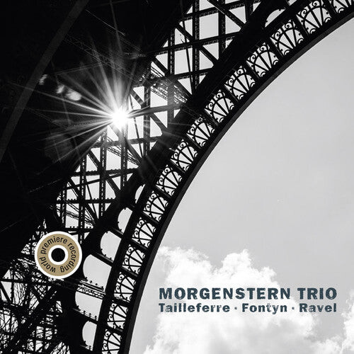 CD диск Morgenstern Trio: Tailleferre Fontyn & Ravel
CD диск Morgenstern Trio: Tailleferre Fontyn & Ravel