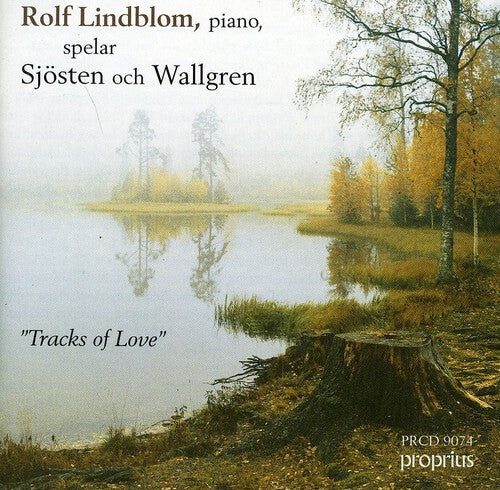 CD диск Sjosten / Wallgren / Lindblom: Tracks of Love
CD диск Sjosten / Wallgren / Lindblom: Tracks of Love