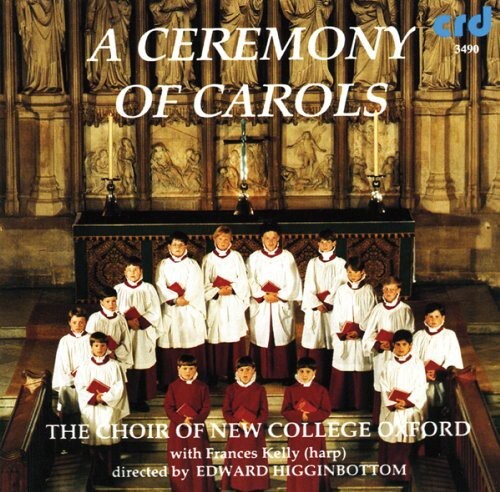 CD диск Britten / Choir of New College Oxford / Kelly: Ceremony of Carols
CD диск Britten / Choir of New College Oxford / Kelly: Ceremony of Carols