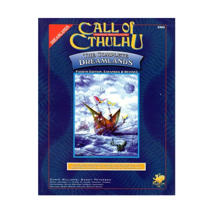 Complete Dreamlands (4th Edition, Expanded & Revised), Call of Cthulhu - Rule, Source & Supplement Books (Chaosium 1st-5.5 Editions), мягкая обложка
Complete Dreamlands (4th Edition, Expanded & Revised), Call of Cthulhu - Rule, Source & Supplement Books (Chaosium 1st-5.5 Editions), мягкая обложка