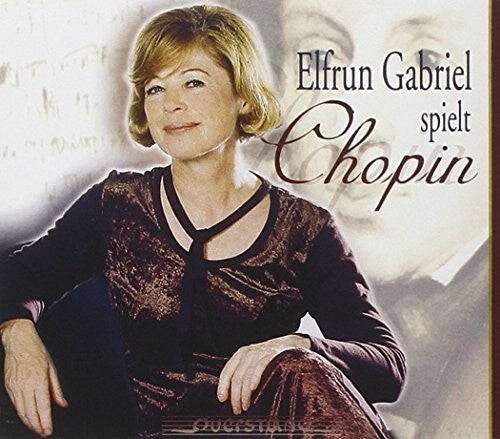 CD диск Chopin / Elfrun Gabriel: Elfrun Gabriel Spielt Chopin
CD диск Chopin / Elfrun Gabriel: Elfrun Gabriel Spielt Chopin
