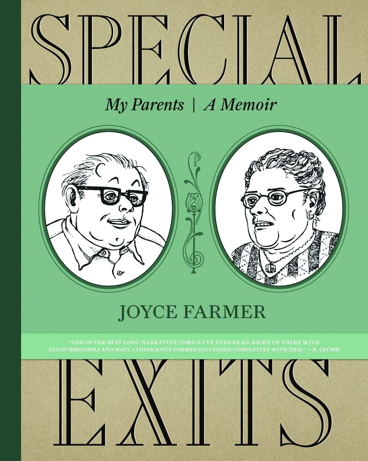 Special Exits: A Memoir (Fantagraphics Books)
Special Exits: A Memoir (Fantagraphics Books)