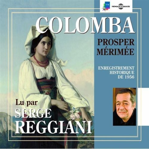 CD диск Merimee, Prosper / Reggiani, Serge: Colomba
CD диск Merimee, Prosper / Reggiani, Serge: Colomba