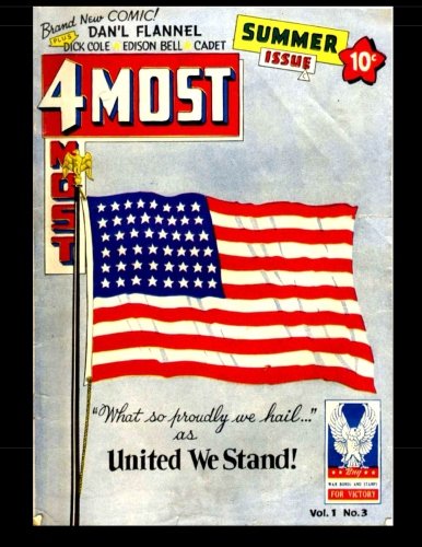 4Most Vol. 1 #3: Featuring: Dick Cole 1942 (CreateSpace Independent Publishing Platform)
4Most Vol. 1 #3: Featuring: Dick Cole 1942 (CreateSpace Independent Publishing Platform)