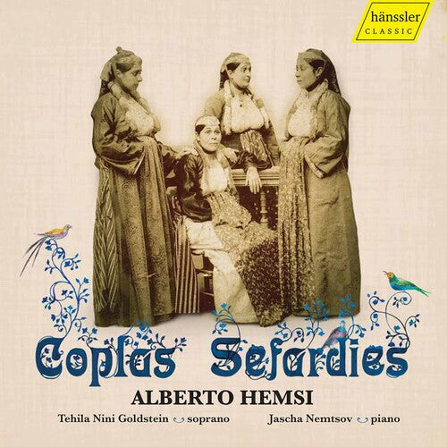 CD диск Hemsi / Goldstein / Nemtsov: Coplas Sefardies
CD диск Hemsi / Goldstein / Nemtsov: Coplas Sefardies