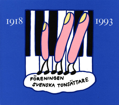 CD диск Foreningen Svenska Tonsattare: Svenska Tonsattare 1918-1993
CD диск Foreningen Svenska Tonsattare: Svenska Tonsattare 1918-1993
