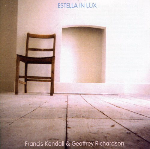 CD диск Kendall/Richardson: Estella in Lux
CD диск Kendall/Richardson: Estella in Lux