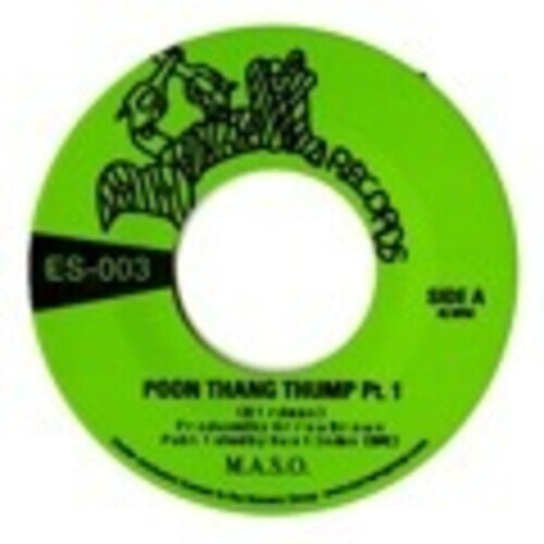 Сингл 7" M.a.S.O.: Poon Tang Thump Pt 1/Pt 2
Сингл 7" M.a.S.O.: Poon Tang Thump Pt 1/Pt 2