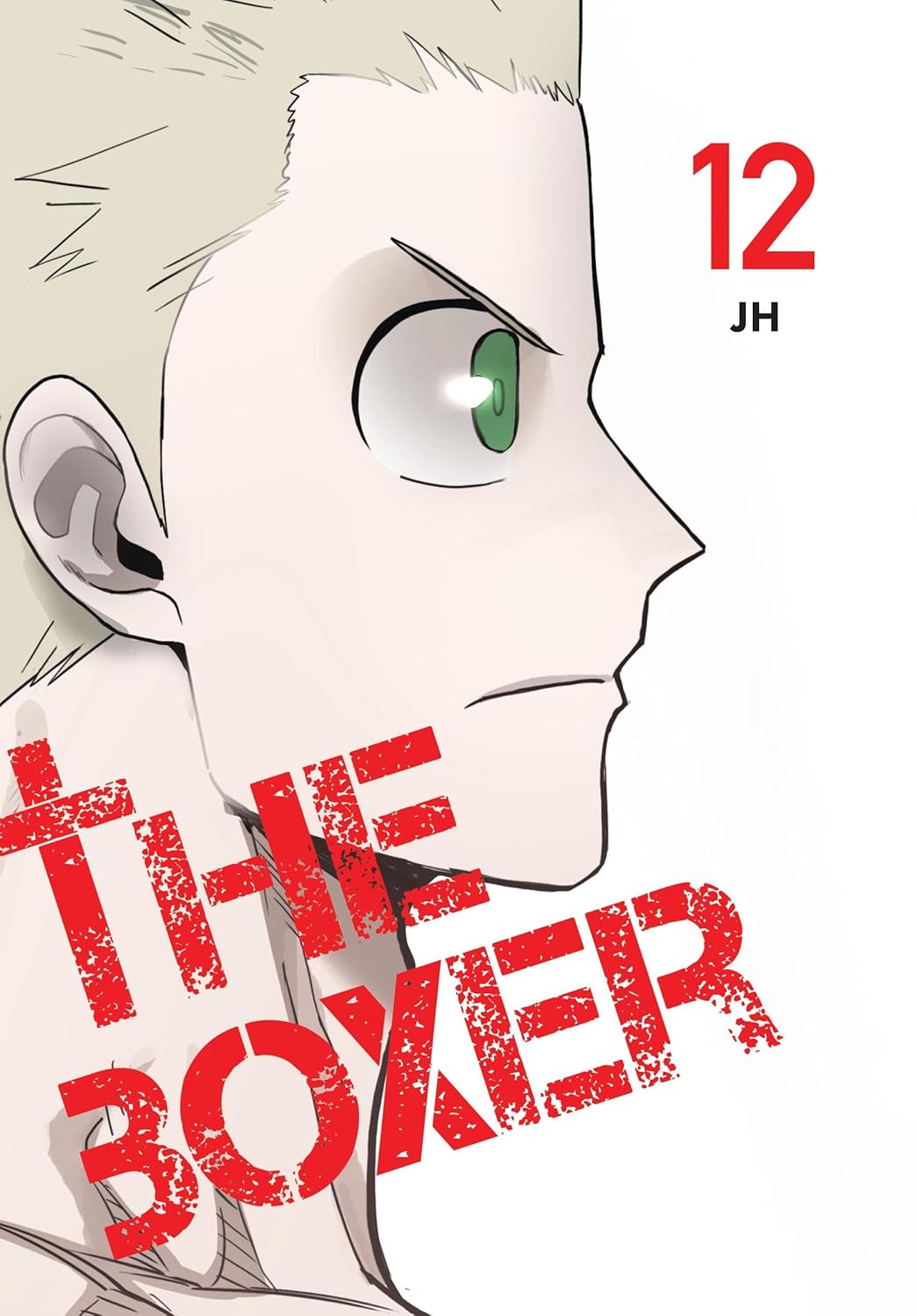 The Boxer, Vol. 12 (Ize Press)
The Boxer, Vol. 12 (Ize Press)