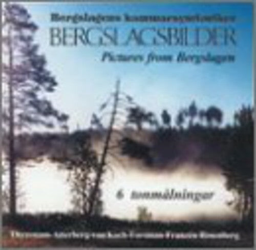 CD диск Bergslagen Chamb Orch / Mossop / Sjoblom / Kapten: Pictures from Bergslagen
CD диск Bergslagen Chamb Orch / Mossop / Sjoblom / Kapten: Pictures from Bergslagen