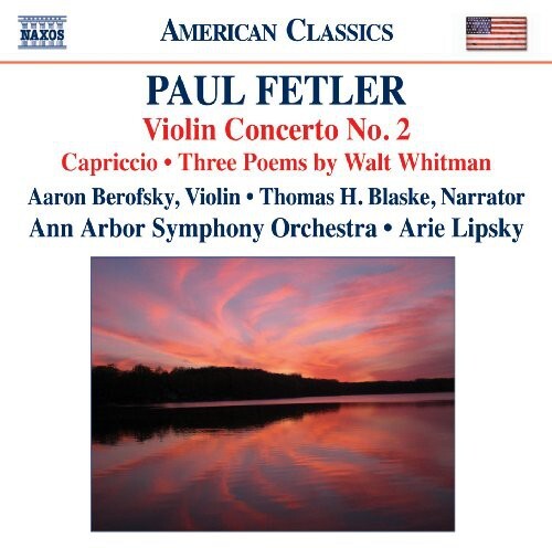 CD диск Fetler / Berofsky / Ann Arbor Sym Orch / Lipsky: Violin Concerto No 2: Capriccio Three Poems Walt
CD диск Fetler / Berofsky / Ann Arbor Sym Orch / Lipsky: Violin Concerto No 2: Capriccio Three Poems Walt