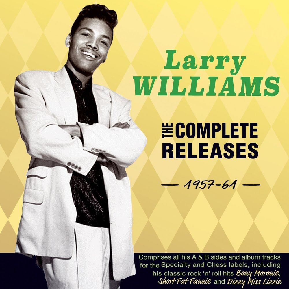 Диск CD The Complete Releases 1957-61 - Larry Williams
Диск CD The Complete Releases 1957-61 - Larry Williams