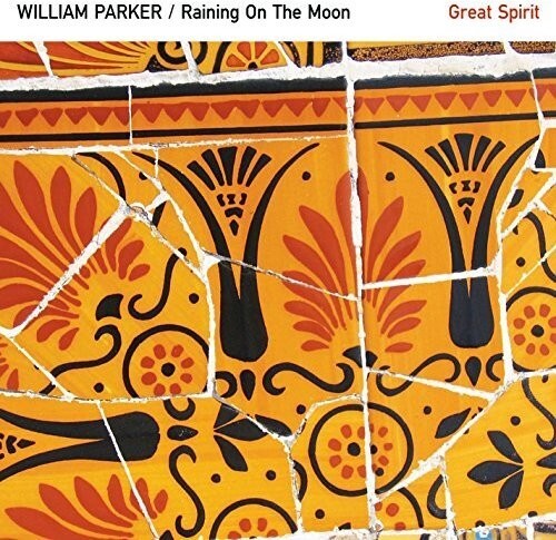 CD диск Parker, William: Raining on the Moon / Great Spirit
CD диск Parker, William: Raining on the Moon / Great Spirit