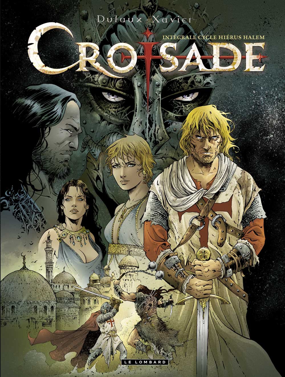 Intégrale Croisade - Tome 1 - INTEGRALE CROISADE - Hiérus Halem (LOMBARD)
Intégrale Croisade - Tome 1 - INTEGRALE CROISADE - Hiérus Halem (LOMBARD)