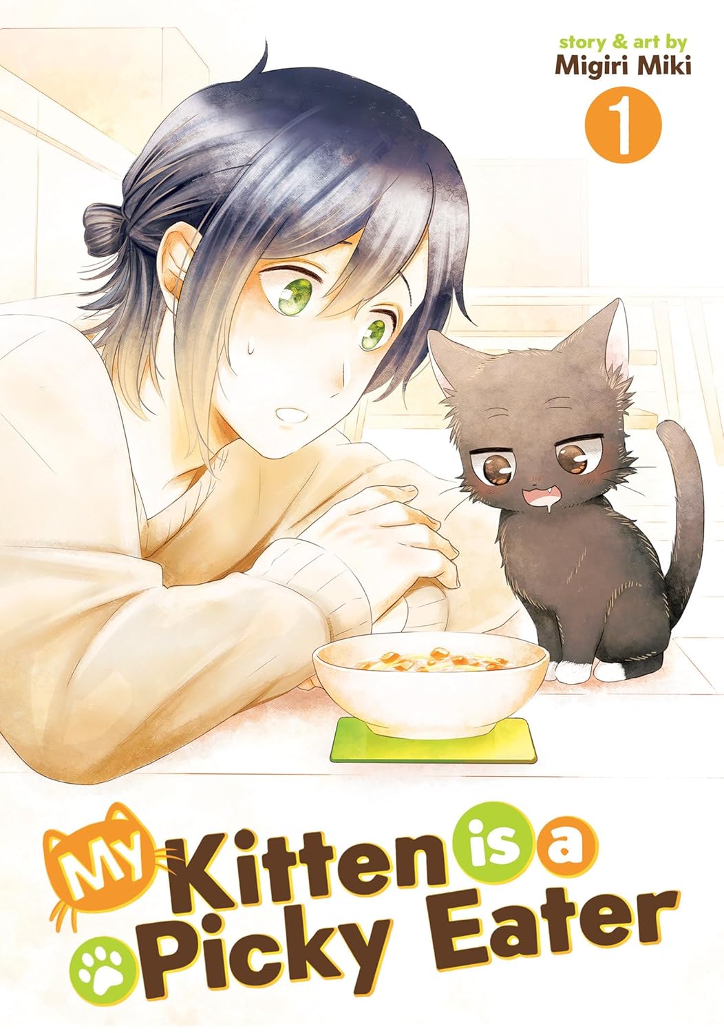 My Kitten is a Picky Eater Vol. 1 (Seven Seas)
My Kitten is a Picky Eater Vol. 1 (Seven Seas)