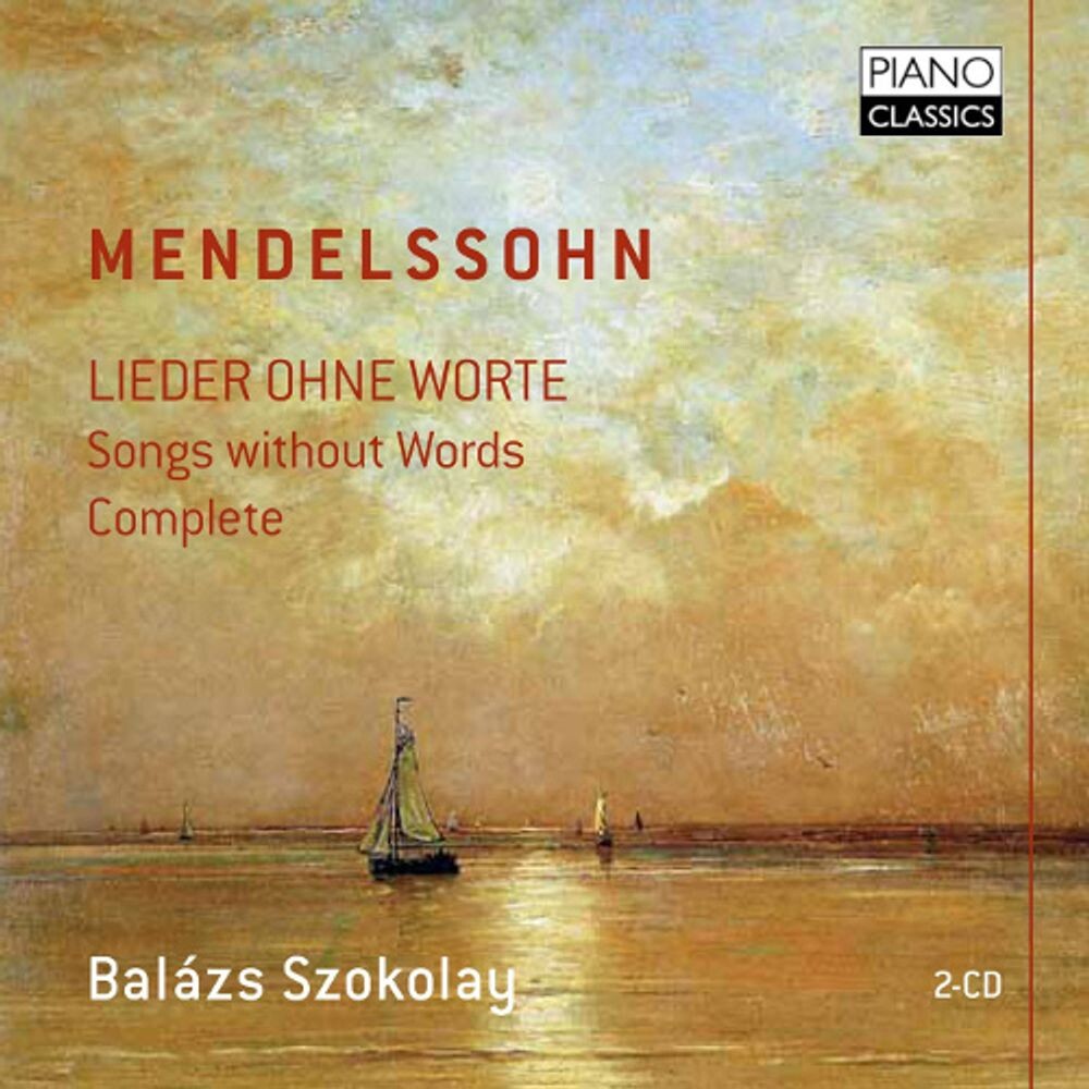 Диск CD Lieder Ohne Worte - Songs Without Words, Complete - Felix Mendelssohn, Balazs Szokolay
Диск CD Lieder Ohne Worte - Songs Without Words, Complete - Felix Mendelssohn, Balazs Szokolay