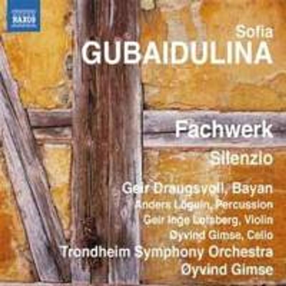 Диск CD Gubaidulina: Fachwerk / Silenzio - Sofia Gubaidulina, Øyvind Gimse, Geir Draugsvoll, Anders Loguin, Geir Inge Lotsberg, Trondheim Symphony Orchestra
Диск CD Gubaidulina: Fachwerk / Silenzio - Sofia Gubaidulina, Øyvind Gimse, Geir Draugsvoll, Anders Loguin, Geir Inge Lotsberg, Trondheim Symphony Orchestra