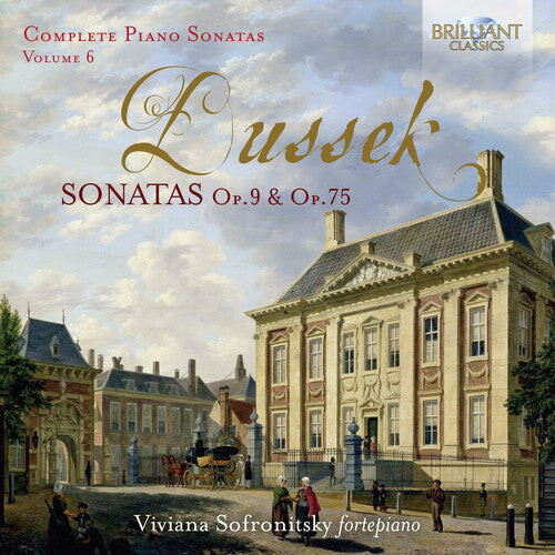 CD диск Dussek / Sofronitsky: Complete Piano Sonatas 6
CD диск Dussek / Sofronitsky: Complete Piano Sonatas 6