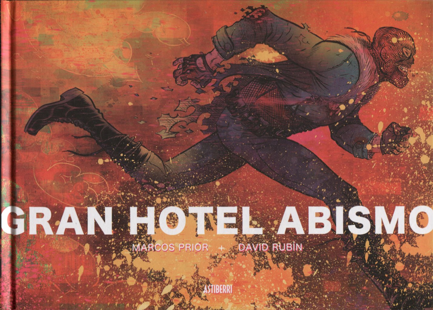 Gran Hotel Abismo (ASTIBERRI EDICIONES)
Gran Hotel Abismo (ASTIBERRI EDICIONES)