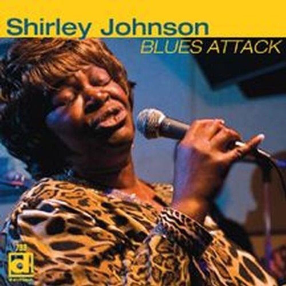 Диск CD Blues Attack - Shirley Johnson 
Диск CD Blues Attack - Shirley Johnson