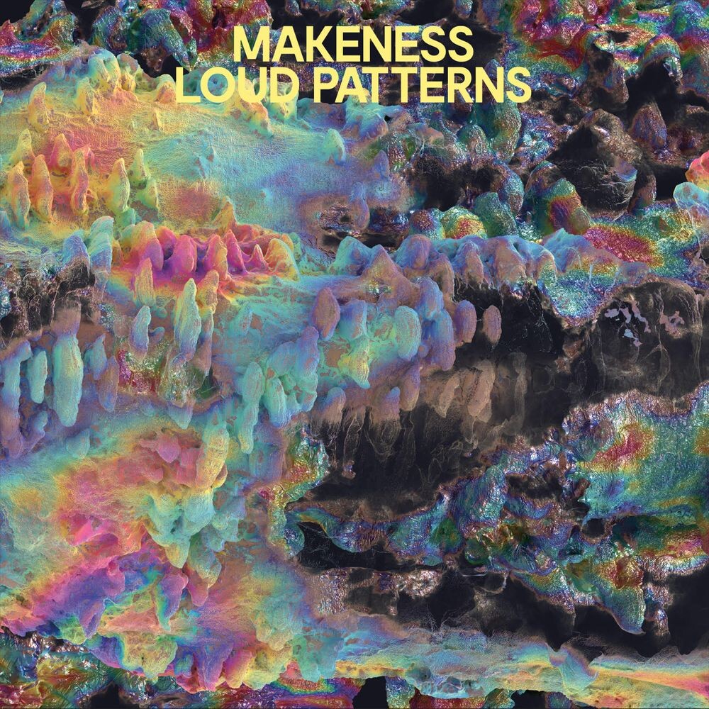 Виниловая пластинка LP Loud Patterns - Makeness 
Виниловая пластинка LP Loud Patterns - Makeness