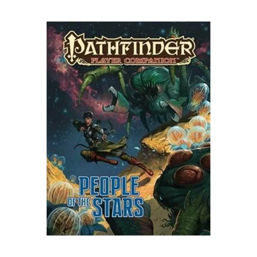 People of the Stars, Pathfinder Roleplaying Game (1st Edition) - Player Companion - Race Guides, мягкая обложка
People of the Stars, Pathfinder Roleplaying Game (1st Edition) - Player Companion - Race Guides, мягкая обложка