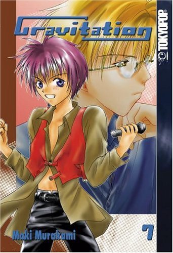 Gravitation, Vol. 7 (TokyoPop)
Gravitation, Vol. 7 (TokyoPop)