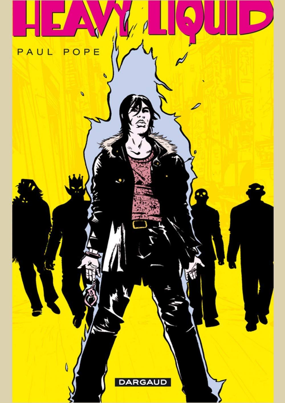 Heavy Liquid - Tome 0 - Heavy Liquid (DARGAUD)
Heavy Liquid - Tome 0 - Heavy Liquid (DARGAUD)
