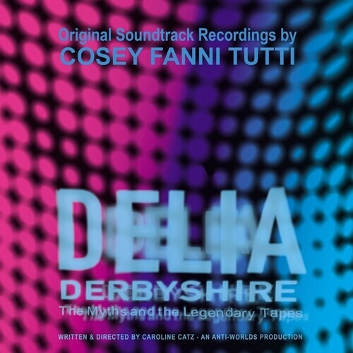 CD диск Tutti, Cosey Fanni: Delia Derbyshire: The Myths And The Legendary Tapes 
CD диск Tutti, Cosey Fanni: Delia Derbyshire: The Myths And The Legendary Tapes