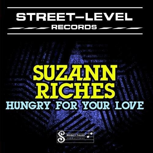 CD диск Riches, Suzann: Hungry for Your Love
CD диск Riches, Suzann: Hungry for Your Love