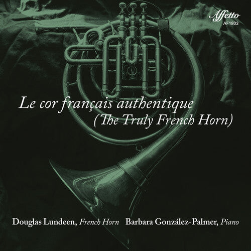 CD диск Gounod / Lundeen / Palmer: Cor Francais Authentique
CD диск Gounod / Lundeen / Palmer: Cor Francais Authentique
