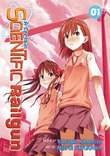 A Certain Scientific Railgun 1
A Certain Scientific Railgun 1