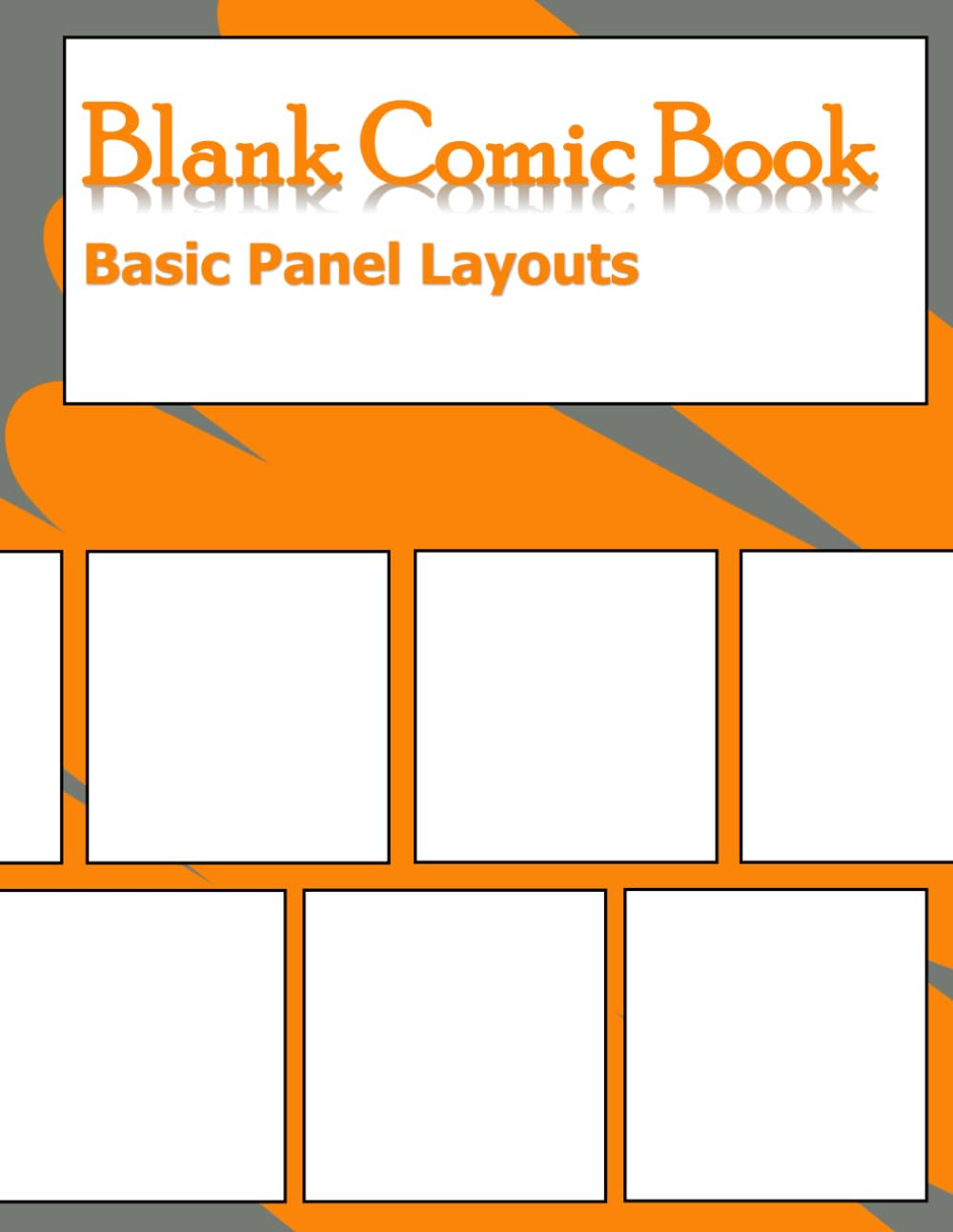 Blank Comic Book: Create Your Own Comic Book (Independently published)
Blank Comic Book: Create Your Own Comic Book (Independently published)