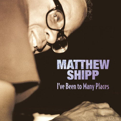 CD диск Shipp, Matthew: Shipp, Matthew : I've Been to Many Places
CD диск Shipp, Matthew: Shipp, Matthew : I've Been to Many Places