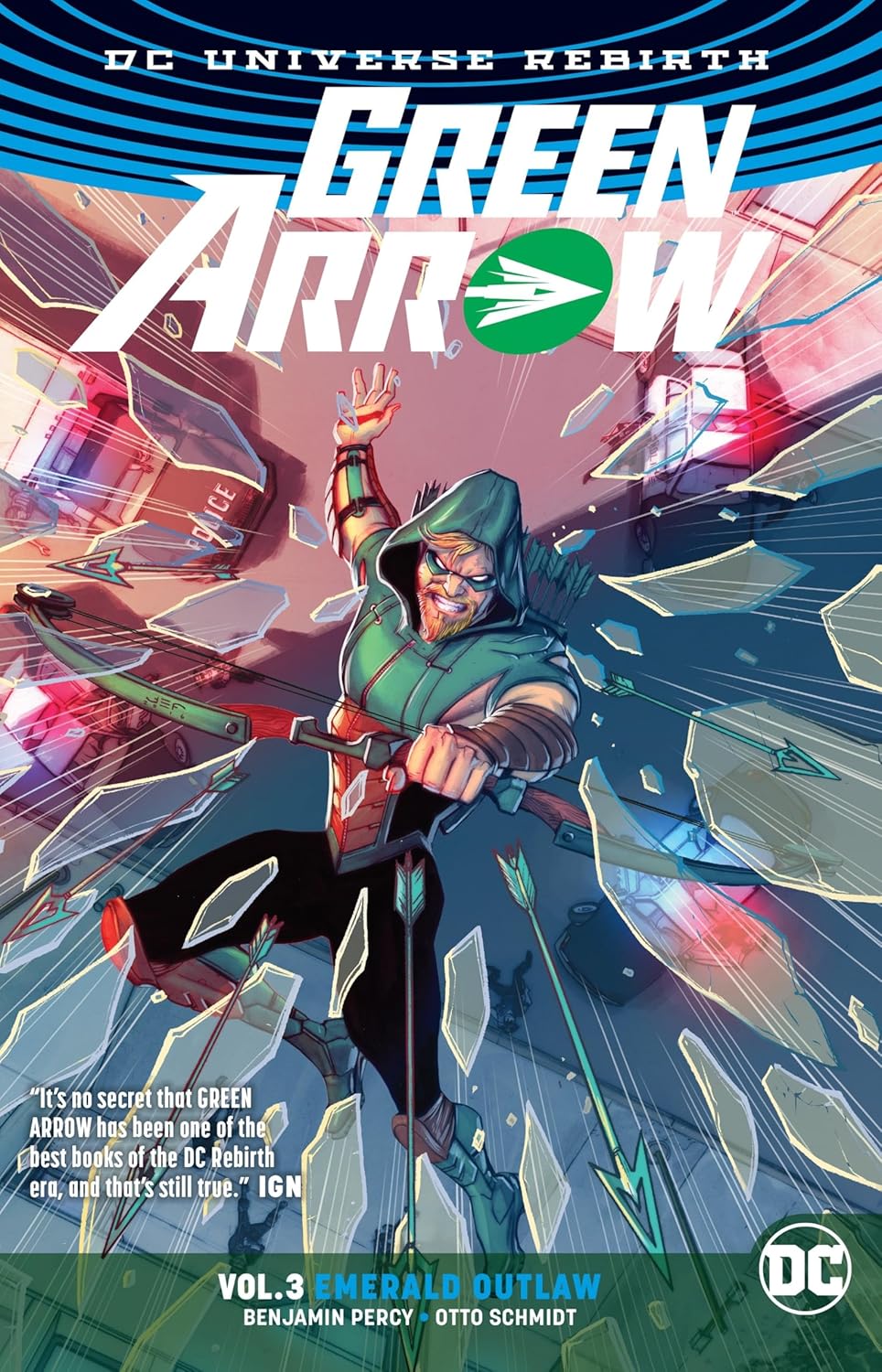 Green Arrow Vol. 3: Emerald Outlaw (Rebirth) (DC Comics)
Green Arrow Vol. 3: Emerald Outlaw (Rebirth) (DC Comics)