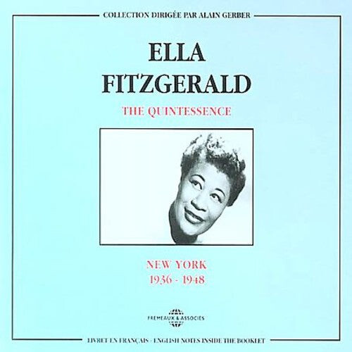 CD диск Fitzgerald, Ella: Quintessence-New York 1936-48
CD диск Fitzgerald, Ella: Quintessence-New York 1936-48