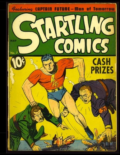 Startling Comics #7: Golden Age Superhero Comic 1941 (CreateSpace Independent Publishing Platform)
Startling Comics #7: Golden Age Superhero Comic 1941 (CreateSpace Independent Publishing Platform)
