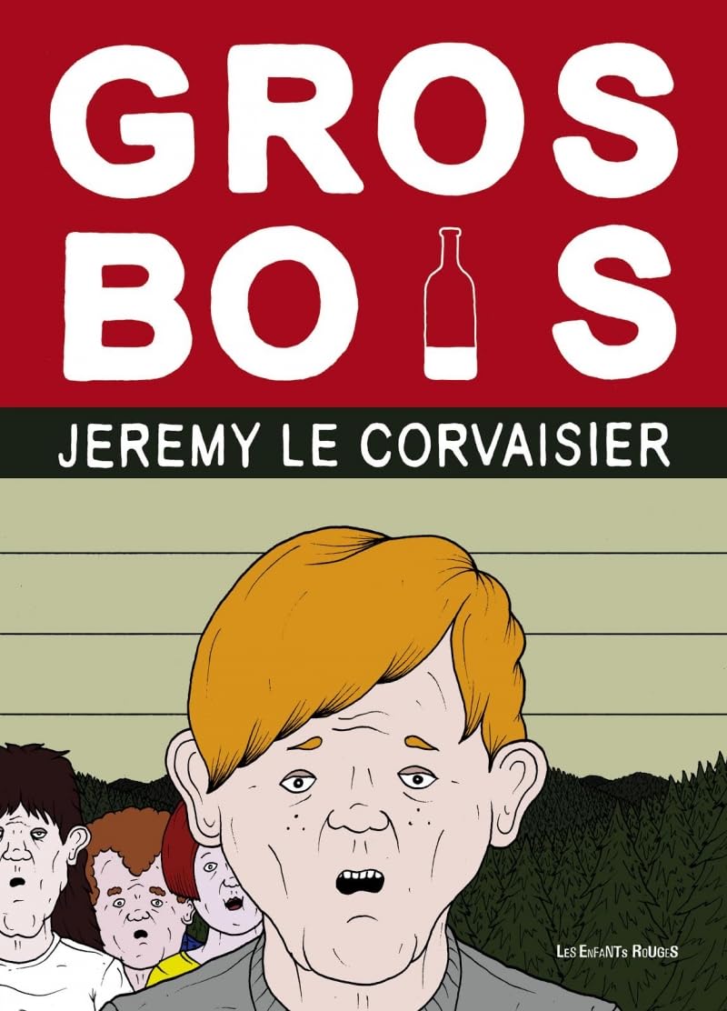 Gros bois (ENFANTS ROUGES)
Gros bois (ENFANTS ROUGES)