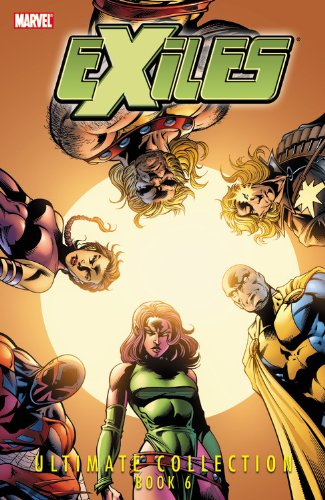 Exiles Ultimate Collection 6
Exiles Ultimate Collection 6