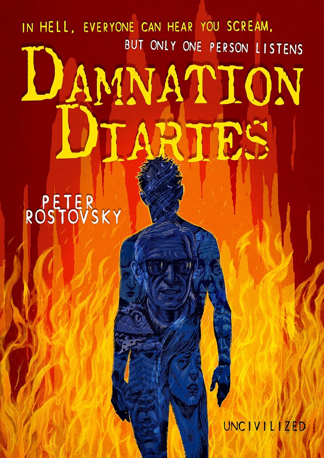 Damnation Diaries (Uncivilized Books)
Damnation Diaries (Uncivilized Books)