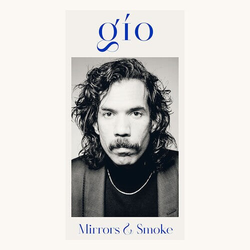 Виниловая пластинка Gio: Mirrors & Smoke
Виниловая пластинка Gio: Mirrors & Smoke