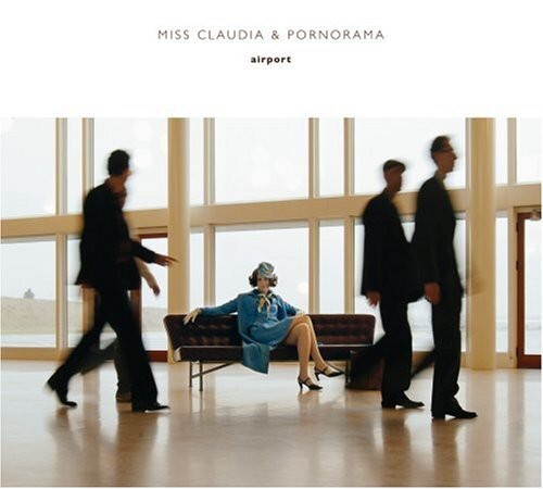 CD диск Miss Claudia & Pornorama: Airport
CD диск Miss Claudia & Pornorama: Airport