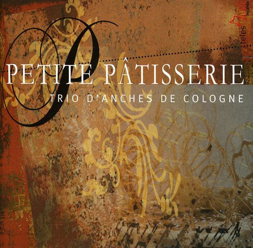 CD диск Patisserie / Haydn / Bozza / Mozart: Petite Patisserie
CD диск Patisserie / Haydn / Bozza / Mozart: Petite Patisserie