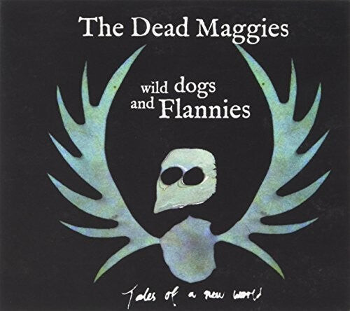 CD диск Dead Maggies: Wild Dogs & Flannies
CD диск Dead Maggies: Wild Dogs & Flannies