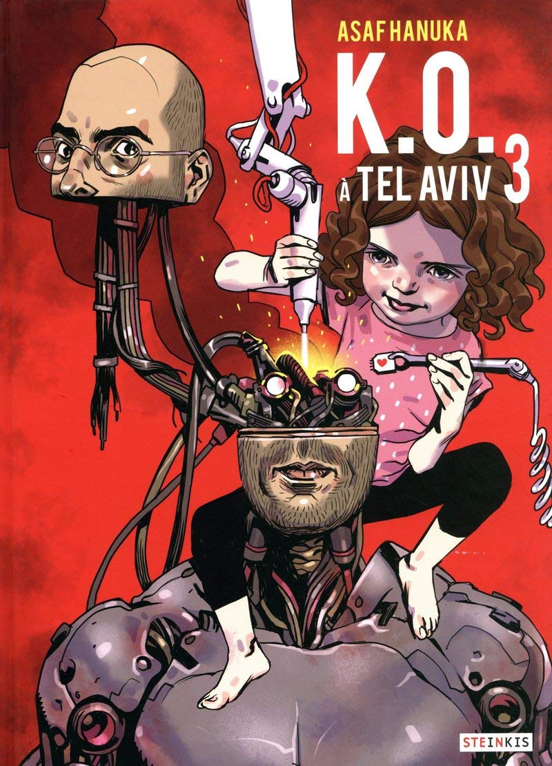 K.O. à Tel Aviv - tome 3 (3) (STEINKIS)
K.O. à Tel Aviv - tome 3 (3) (STEINKIS)