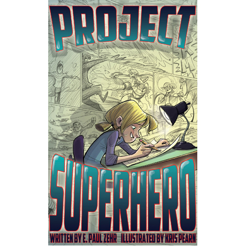 Книга Project Superhero 
Книга Project Superhero