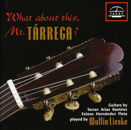 CD диск Milan / Bach / Albeniz / Tarrega / Lieske: What About This: Mr Tarrega
CD диск Milan / Bach / Albeniz / Tarrega / Lieske: What About This: Mr Tarrega