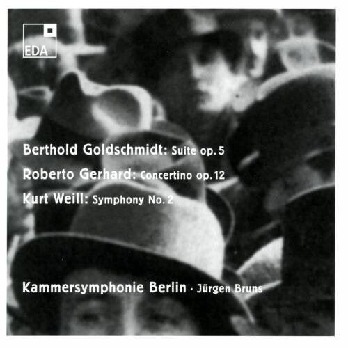 CD диск Goldschmidt / Gerhard / Weill / Bruns: Orchestral Music
CD диск Goldschmidt / Gerhard / Weill / Bruns: Orchestral Music
