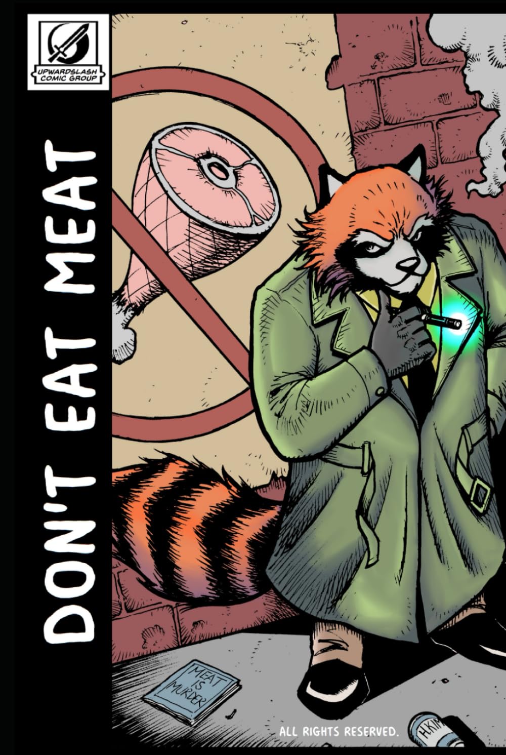 Don't Eat Meat the Graphic Novel (Independently published)
Don't Eat Meat the Graphic Novel (Independently published)